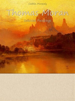 cover image of Thomas Moran-- Selected Paintings (Colour Plates)